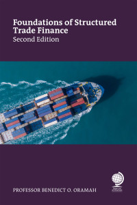 Foundations of Structured Trade Finance, Second Edition